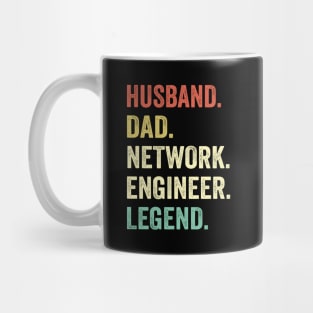 Dad Husband Network Engineer Legend Mug